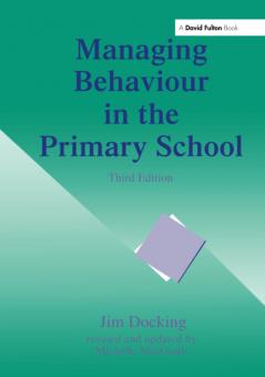 Managing Behaviour in the Primary School