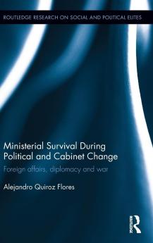 Ministerial Survival During Political and Cabinet Change