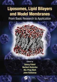 Liposomes Lipid Bilayers and Model Membranes