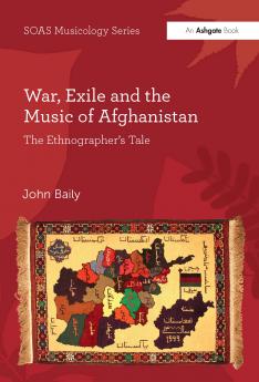 War Exile and the Music of Afghanistan
