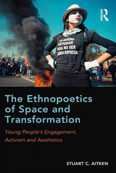 Ethnopoetics of Space and Transformation