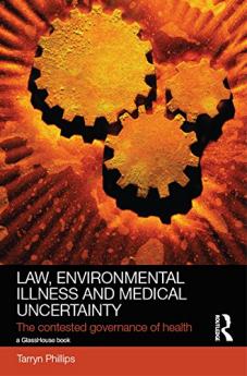 Law Environmental Illness and Medical Uncertainty