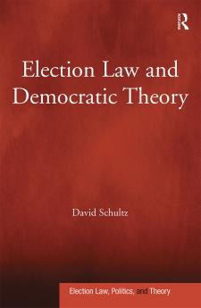 Election Law and Democratic Theory