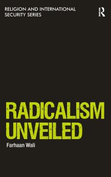 Radicalism Unveiled
