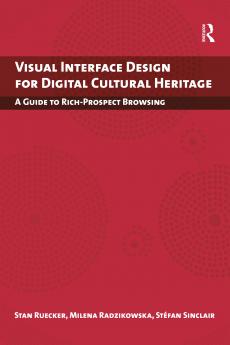 Visual Interface Design for Digital Cultural Heritage