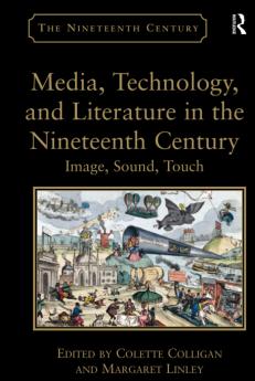 Media Technology and Literature in the Nineteenth Century