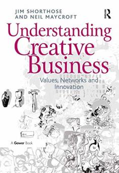 Understanding Creative Business