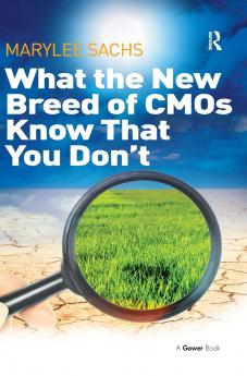 What the New Breed of CMOs Know That You Don't