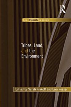 Tribes Land and the Environment