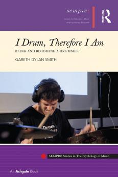 I Drum Therefore I Am