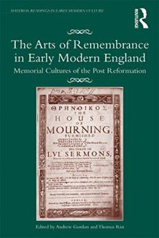 Arts of Remembrance in Early Modern England