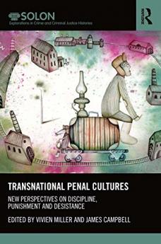 Transnational Penal Cultures
