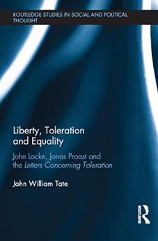 Liberty Toleration and Equality
