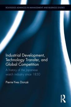 Industrial Development Technology Transfer and Global Competition