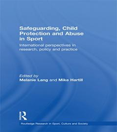 Safeguarding Child Protection and Abuse in Sport
