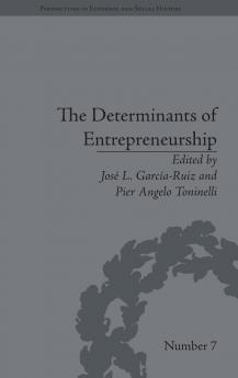 Determinants of Entrepreneurship