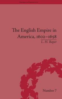 English Empire in America 1602-1658