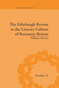 Edinburgh Review in the Literary Culture of Romantic Britain
