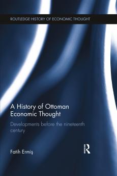 History of Ottoman Economic Thought