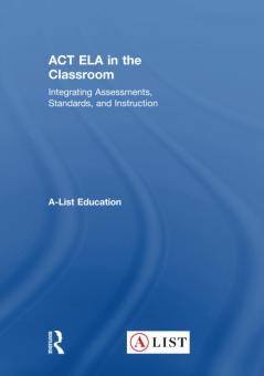 ACT ELA in the Classroom