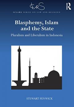 Blasphemy Islam and the State