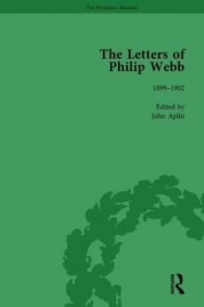 Letters of Philip Webb Volume III