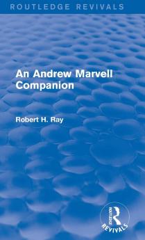 Andrew Marvell Companion (Routledge Revivals)