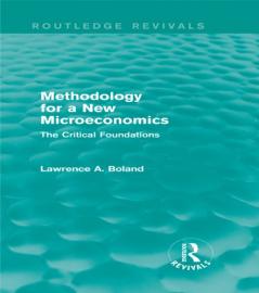 Methodology for a New Microeconomics (Routledge Revivals)