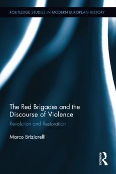Red Brigades and the Discourse of Violence