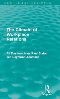 Climate of Workplace Relations (Routledge Revivals)