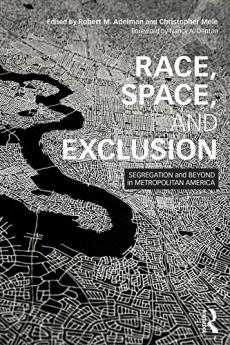 Race Space and Exclusion