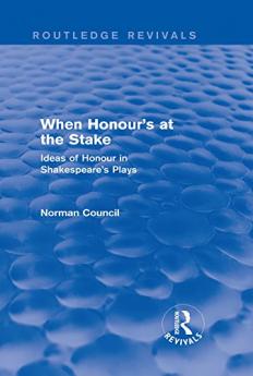 When Honour's at the Stake (Routledge Revivals)