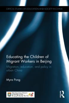 Educating the Children of Migrant Workers in Beijing