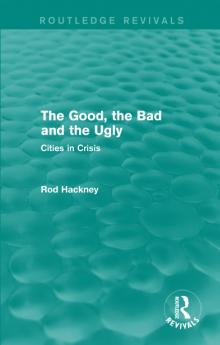 Good the Bad and the Ugly (Routledge Revivals)