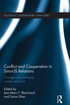 Conflict and Cooperation in Sino-US Relations