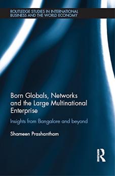 Born Globals Networks and the Large Multinational Enterprise