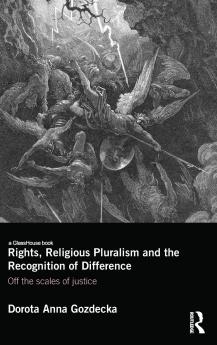 Rights Religious Pluralism and the Recognition of Difference