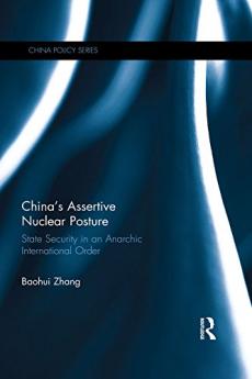 China's Assertive Nuclear Posture