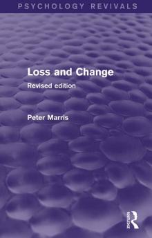 Loss and Change (Psychology Revivals)