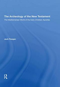 Archeology of the New Testament
