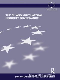EU and Multilateral Security Governance