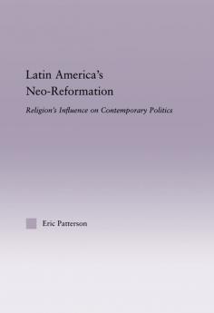 Latin America's Neo-Reformation