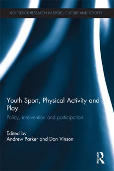 Youth Sport Physical Activity and Play