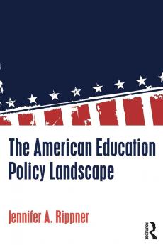 American Education Policy Landscape