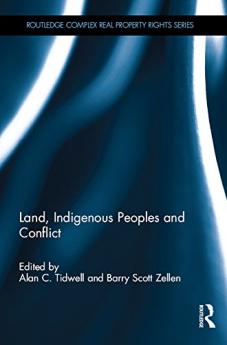 Land Indigenous Peoples and Conflict
