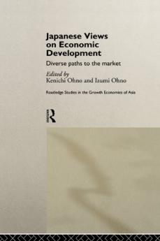 Japanese Views on Economic Development