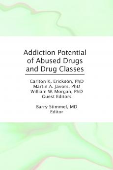 Addiction Potential of Abused Drugs and Drug Classes