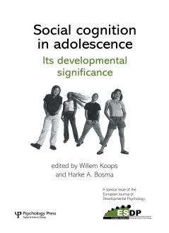 Social Cognition in Adolescence: Its Developmental Significance