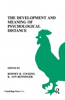 Development and Meaning of Psychological Distance