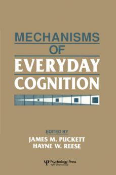Mechanisms of Everyday Cognition